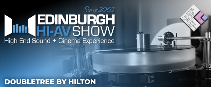 Edinburgh Hi-Av Show 2025 Builds on 2024’s Success